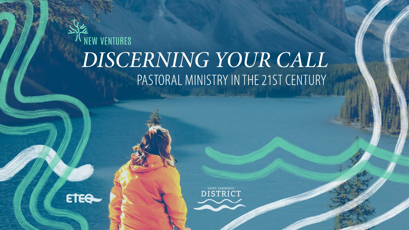 Discerning Your Call: Pastoral Ministry in the 21st Century