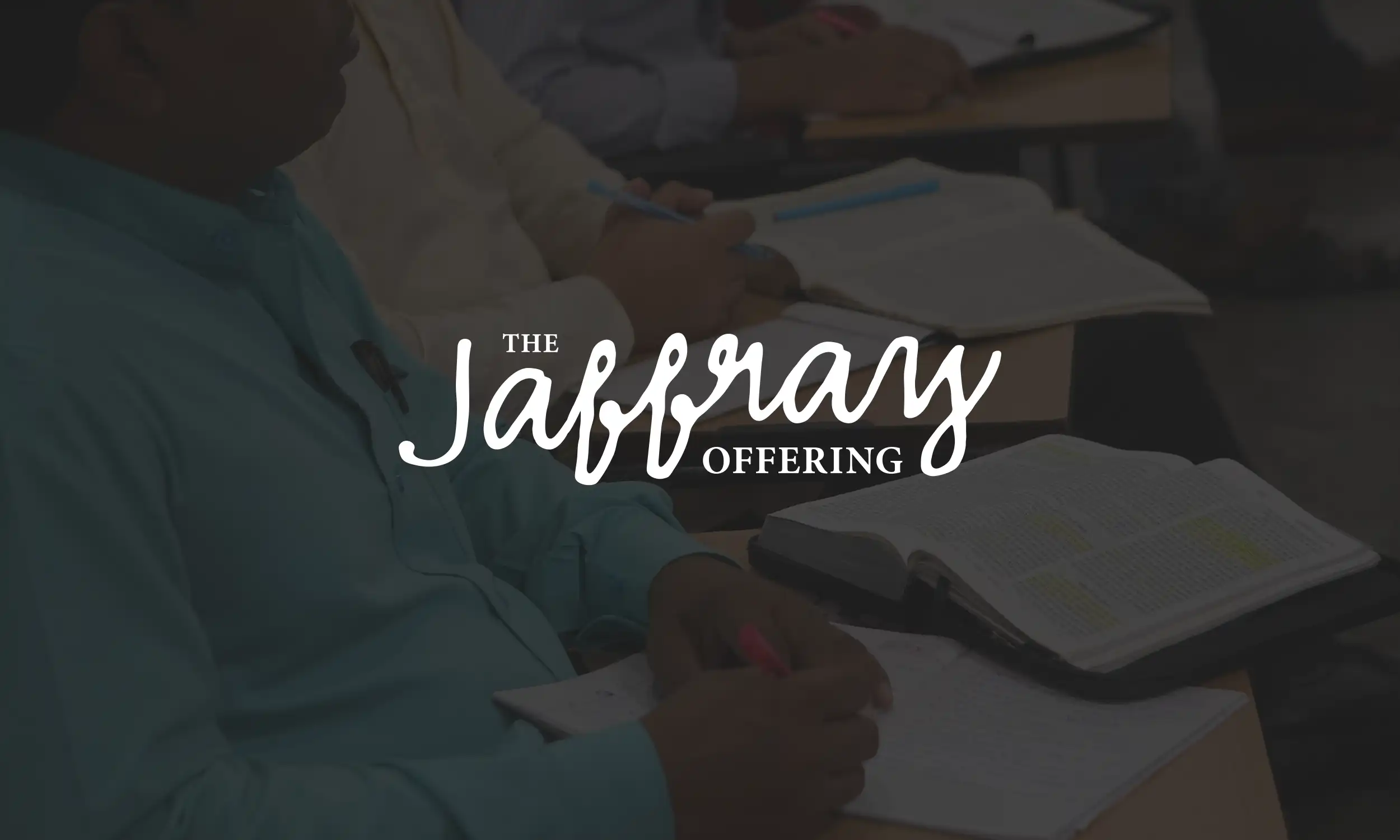 The Jaffray Offering Devotional - Week 3